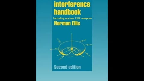 The Electrical Interference Handbook (and nuclear EMP weapons) by Norman Ellis, Dialect 25Feb14
