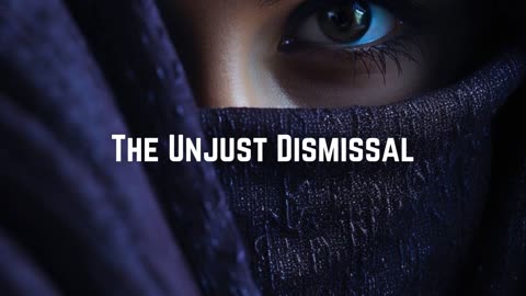 The Unjust Dismissal