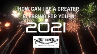 How Can I Be A Better Blessing For You In 2021？
