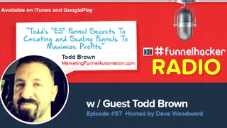 Todd Brown, Todd’s “E5” Funnel Secrets To Creating and Scaling Funnels To Maximize Profits