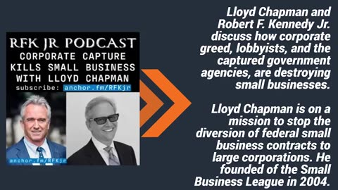 Corporate Capture Kills Small Business with Lloyd Chapman RFK Jr Podcast