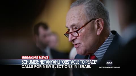 Sen. Schumer calls for new elections in Israel