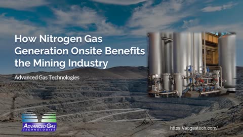 How Nitrogen Gas Generation Onsite Benefits the Mining Industry
