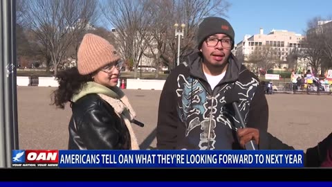 Americans Tell OAN What They're Looking Forward To Next Year