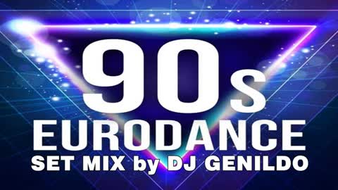 90's EURODANCE MIX