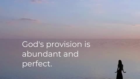 Even when resources seem scarce, God's provision is abundant and perfect.