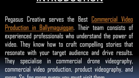 One of the Best Commercial Videography in Ballymaguiggan