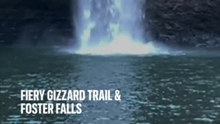 The Fiery Gizzard Trail and Foster Falls