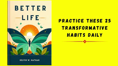 25 Transformative Habits That Make You Unstoppable in Life (audiobook)