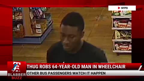 Thug Robs 64-Year-Old Man In Wheelchair