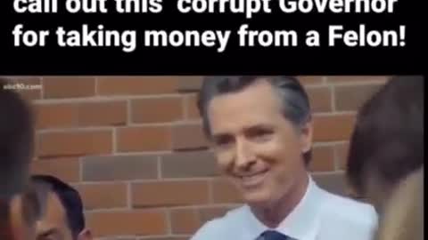 Ca Gov. Gavin Newsom Is a Crook and always been a crook