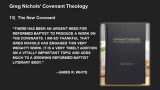 Greg Nichols' Covenant Theology Lecture 13
