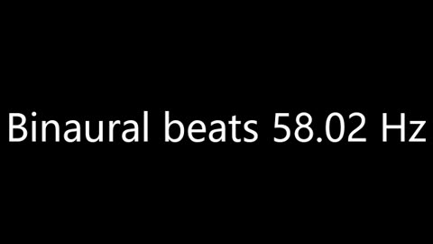 binaural_beats_58.02hz