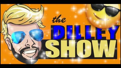 The Dilley Show 04/29/2021