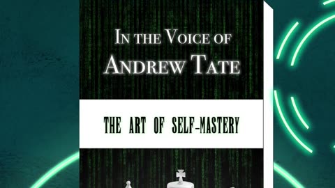 New Book, In the Voice of Andrew Tate part 1.0