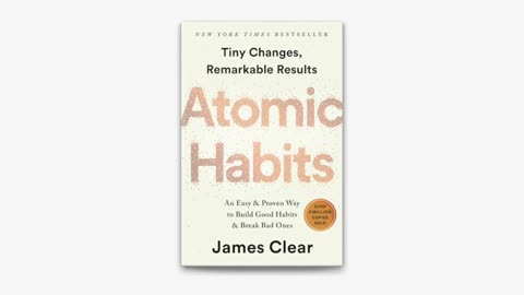 Atomic Habits Tiny Changes Remarkable Results by James Clear 🎧 Full Audiobook