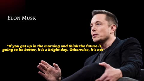 5 Quotes Of Elon Musk