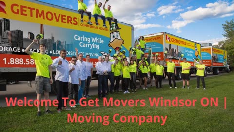 Call @ (888) 586-3070 : Get Movers in Windsor, ON