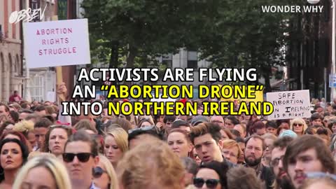 Abortion Drone Flies To Northern Ireland