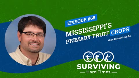 Taking A Closer Look At Mississippi’s Primary Fruit Crops With Dr. Eric Thomas Stafne