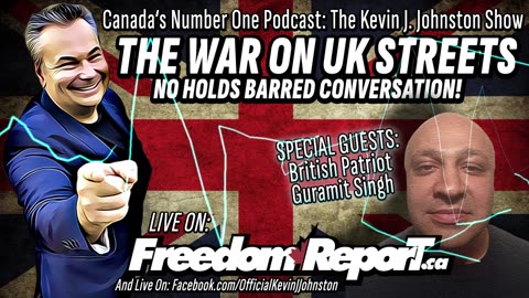 The WAR On The United Kingdom Streets with Guramit Singh on The Kevin J Johnston Show