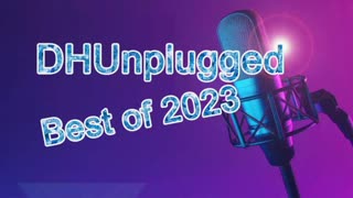 DHUnplugged #684: Best of 2023 (1)