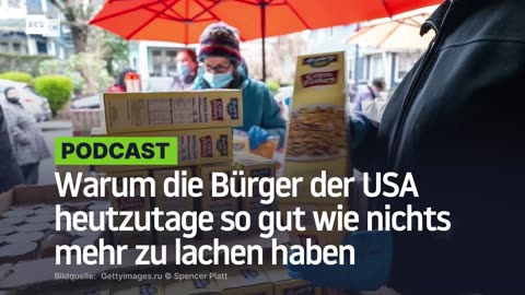 Warum die Bürger der USA heutzutage so gut wie nichts mehr zu lachen haben