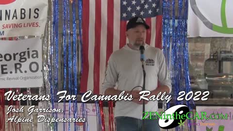 Veterans for Cannabis Rally 2022: Josh Garrison - Climbing Mountains with Cannabis -