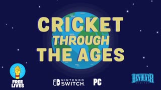 Cricket Through the Ages - Official Nintendo Switch and PC Release Date Announcement Trailer