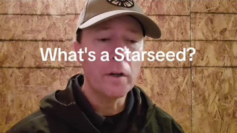 What is a starseed?