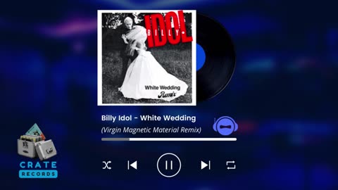 Billy Idol - White Wedding (Virgin Magnetic Material Remix) | Crate Records