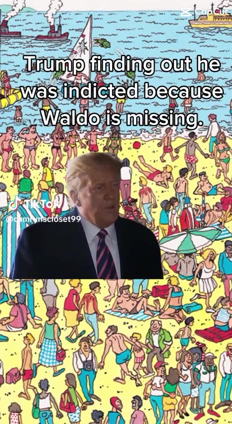 TRUMP FINDING OUT HE WAS INDICTED BECAUSE😝 WALDO IS MISSING!