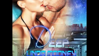 DEEP, a Sensuous Sci-Fi Romance