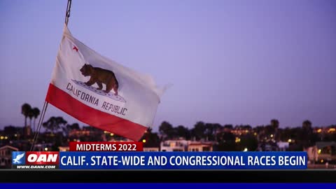 Calif. statewide, congressional races begin