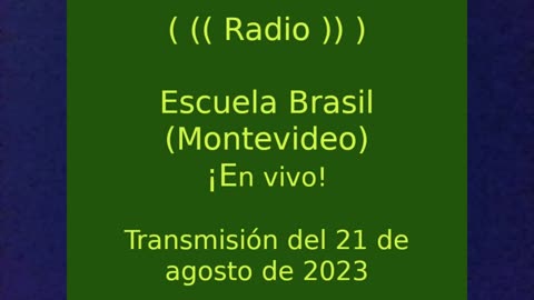 Radio escolar, Escuela Brasil (Montevideo)