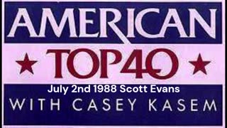 American Top 40 from July 2nd, 1988 (Scott Evans)