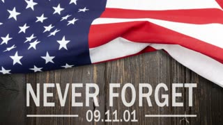 September 11, 2001 Memorial Video