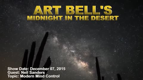 Art Bell MITD - Neil Sanders - Modern Mind Control