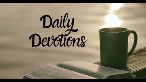 How We Are (And Aren’t) Saved ~ Daily Devotional Audio