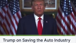 Trump on saving the auto industry