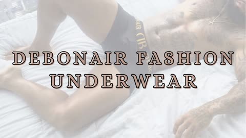 Embrace Elegance: Debonair Fashion Underwear for the Modern Gentleman by Debonair Men