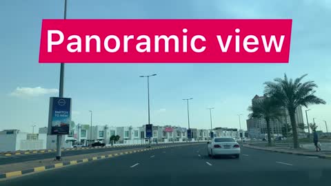 Panoramic view || Ajman city