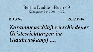 BD 3947 - ZUSAMMENSCHLUSS VERSCHIEDENER GEISTESRICHTUNGEN IM GLAUBENSKAMPF ....