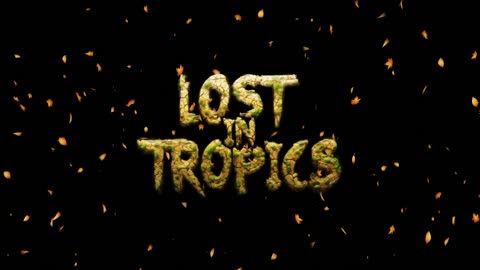 🏝️Lost in Tropics Official Launch Trailer