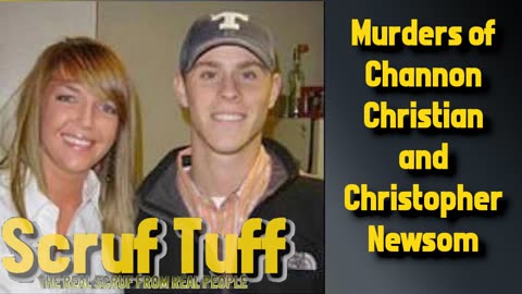 The Tragic Murders of Channon Christian and Christopher #Newsom