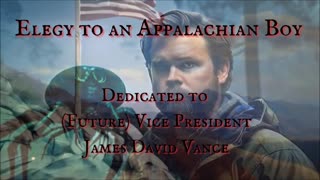 J.D. VANCE SPECIAL DEDICATION: 'Elegy to an Appalachian Boy' by Jeffrey LeBlanc