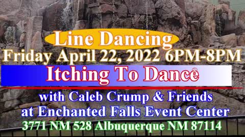 Line Dancing on Friday April 22, 2022, 6 PM-8 PM at Enchanted Falls Event Center