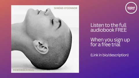 Rememberings Audiobook Summary Sinéad O'Connor