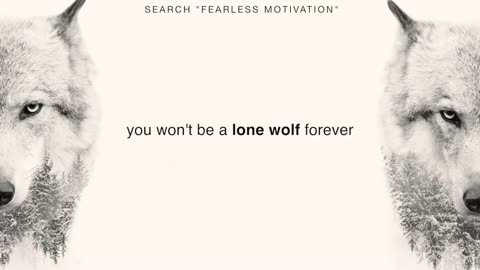 Lone Wolf - Motivational Video For All Those Fighting Battles Alone