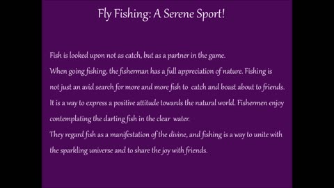 Fly Fishing A Serene Sport!